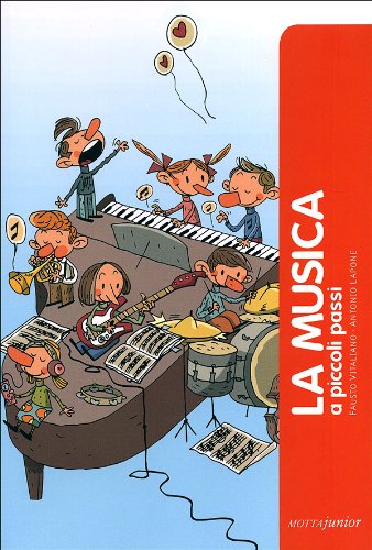 LA MUSICA A PICCOLI PASSI 7+